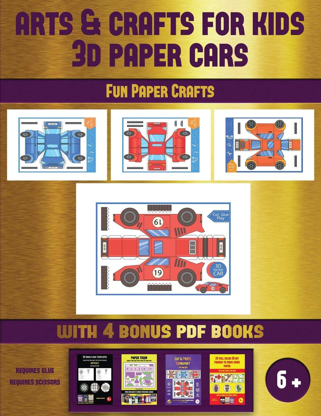 Download Fun Paper Crafts Arts And Crafts For Kids 3d Paper Cars A Great Diy Paper Craft Gift For Kids That Offers Hours Of Fun Manning James For Kids Arts And Crafts