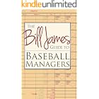 The Bill James Guide to Baseball Managers