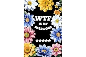 "WTF Is My Password?" Floral Edition: Vibrant 6" x 9" Password Organizer with Alphabetical Tabs: Blossom in Digital Organization: Track Usernames, Emails, and Passwords in a Stylish & Handy Book