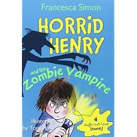 Amazon.com: Horrid Henry and the Zombie Vampire: 9781402267857