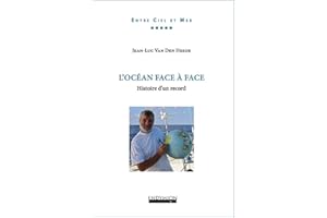 L'Océan face à face: Histoire d'un record (French Edition)