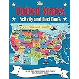 The United States Activity and Fact Book: 50 State Maps, Capitals, Animals, Birds, Flowers, Mottos, Cities, Population, Regio