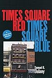 Times Square Red, Times Square Blue