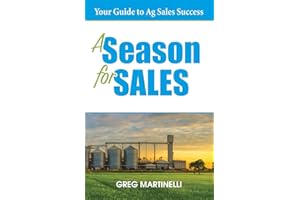 A Season for Sales: Your Guide to Ag Sales Success