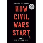 How Civil Wars Start: And How to Stop Them