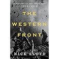 The Western Front: A History of the Great War, 1914-1918