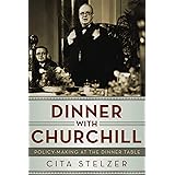 Dinner With Churchill: Policy Making at the Dinner Table