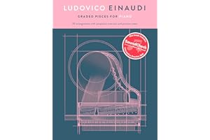 Ludovico Einaudi: Graded Pieces for Piano | Preparatory to Grade 2 Sheet Music Book | Beginner Piano Songbook with Exercises 