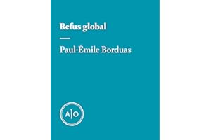 Refus global (French Edition)