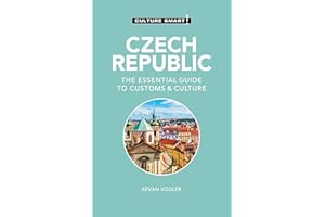 Czech Republic - Culture Smart!: The Essential Guide to Customs & Culture