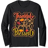 Thankful Grateful Blessed - Thanksgiving Long Sleeve T-Shirt
