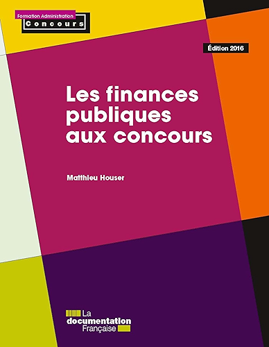 Download Les finances publiques aux concours (Formation Administration Concours) PDF