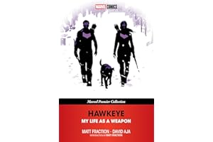 Hawkeye: My Life As A Weapon [Marvel Premier Collection]