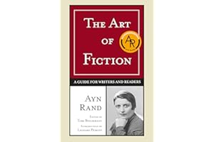 The Art of Fiction: A Guide for Writers and Readers