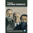 The Essential Austrian Economics (Essential Scholars)