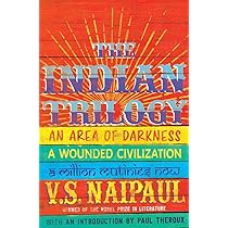 The Indian Trilogy: V.S. NAIPAUL: 9789382616900: Books