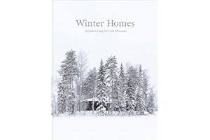 Winter Homes: Stylish Living for Cool Climates