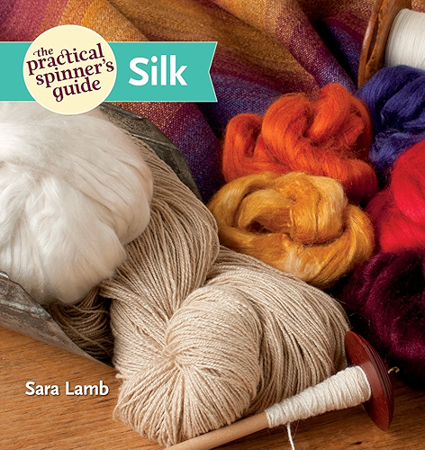 Download The Practical Spinner's Guide - Silk (English Edition) PDF