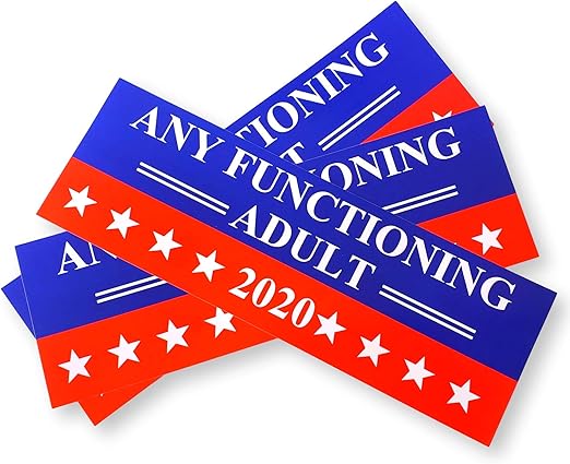 Any Functioning Adult 2020 Stossstangen Aufkleber 3er Pack Jeder Funktionierende Erwachsenen Autoaufkleber 2020 9 X 3 Lustige Autoaufkleber Geschenke Trump 2020 Amazon De Kuche Haushalt