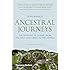 Ancestral Journeys: The Peopling of Europe from the First Venturers to the Vikings (Revised and Updated Edition)