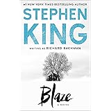 Blaze: A Novel