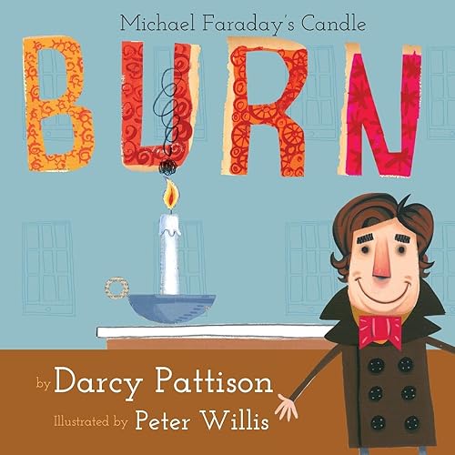 Download Burn: Michael Faraday's Candle PDF