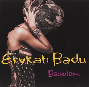 Erykah Badu / Baduizm