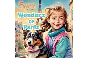 Selin's Whisper: Wonders of Paris: God's love whispers everywhere we go