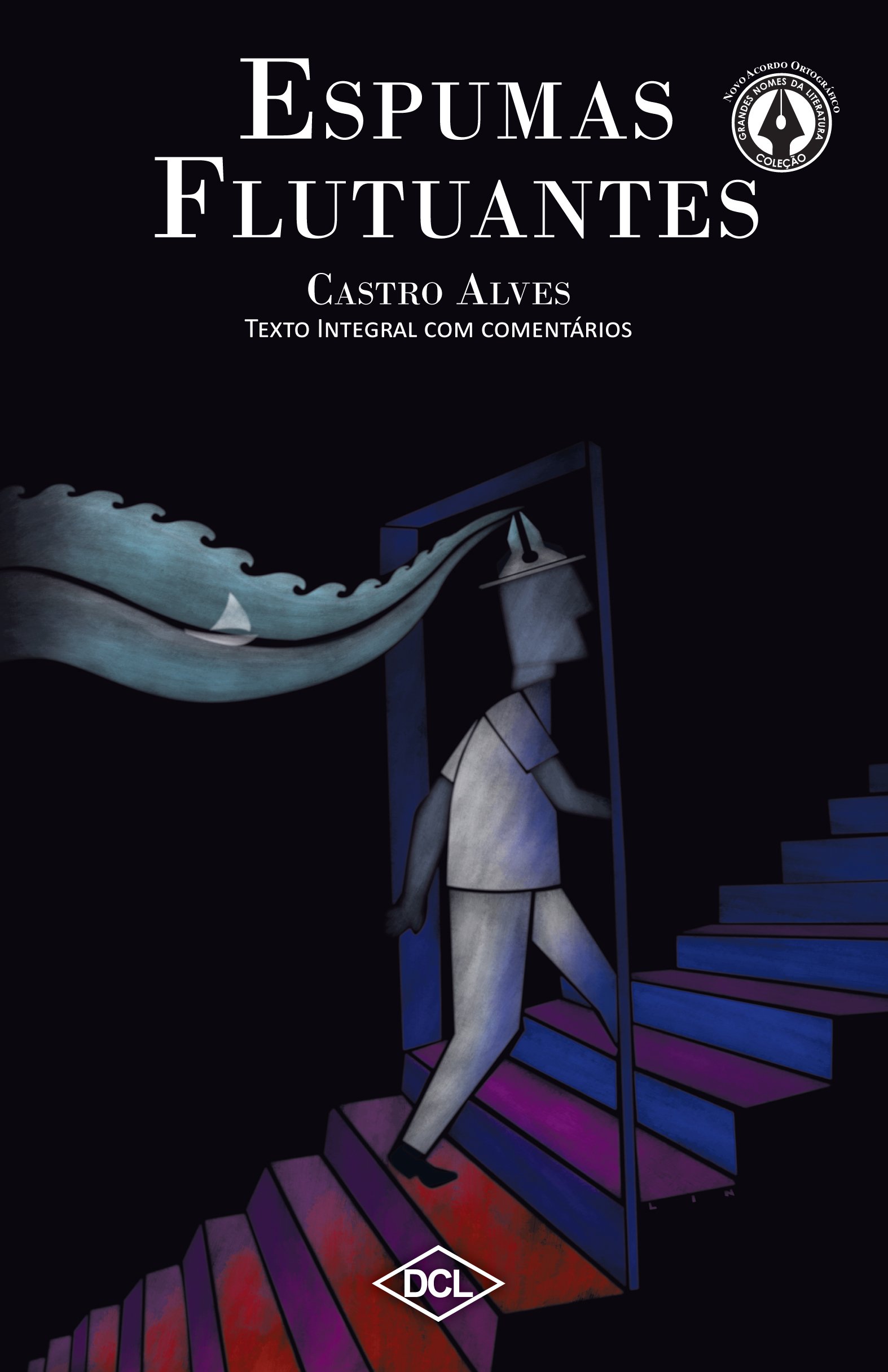 Espumas Flutuantes - Volume 1. Coleção Grandes Nomes da Literatura PDF ...