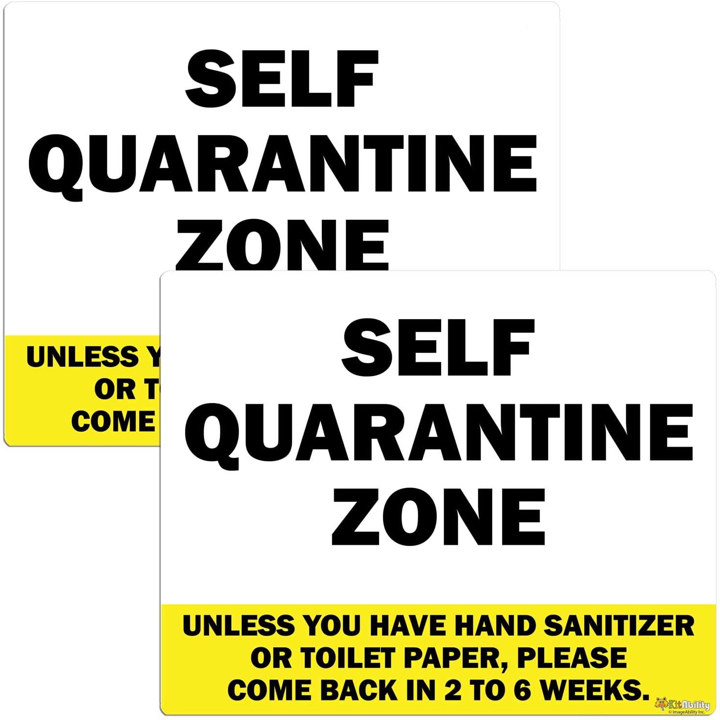 KitAbility Funny Self Quarantine Stickers for Homes, Bring Toilet Paper, Pair of Small Warning Yellow 5 by 4 Inch Stickers