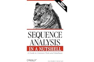 Sequence Analysis in a Nutshell: A Guide to Tools: A Guide to Common Tools and Databases
