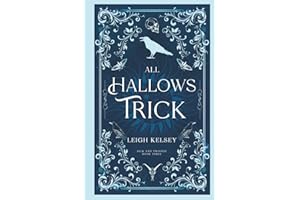 All Hallows Trick: A Twisted Paranormal Romance (Sick and Twisted)