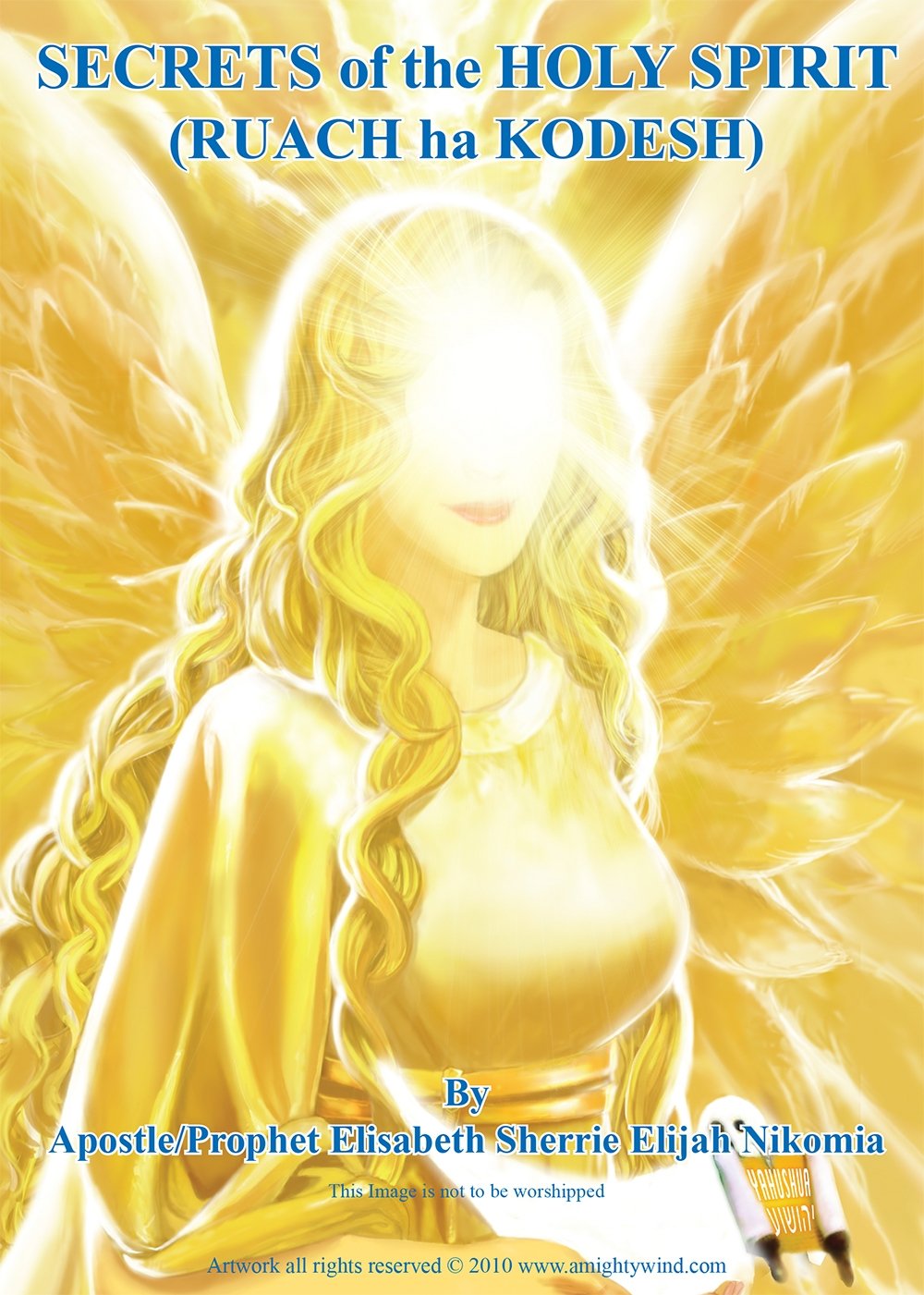 SECRETS of the HOLY SPIRIT (RUACH ha KODESH): 9781920411671 ...