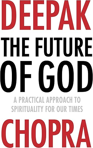 Download The Future of God: A practical approach to Spirituality for our times PDF