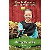 A Surprise for Lily (The Adventures of Lily Lapp)