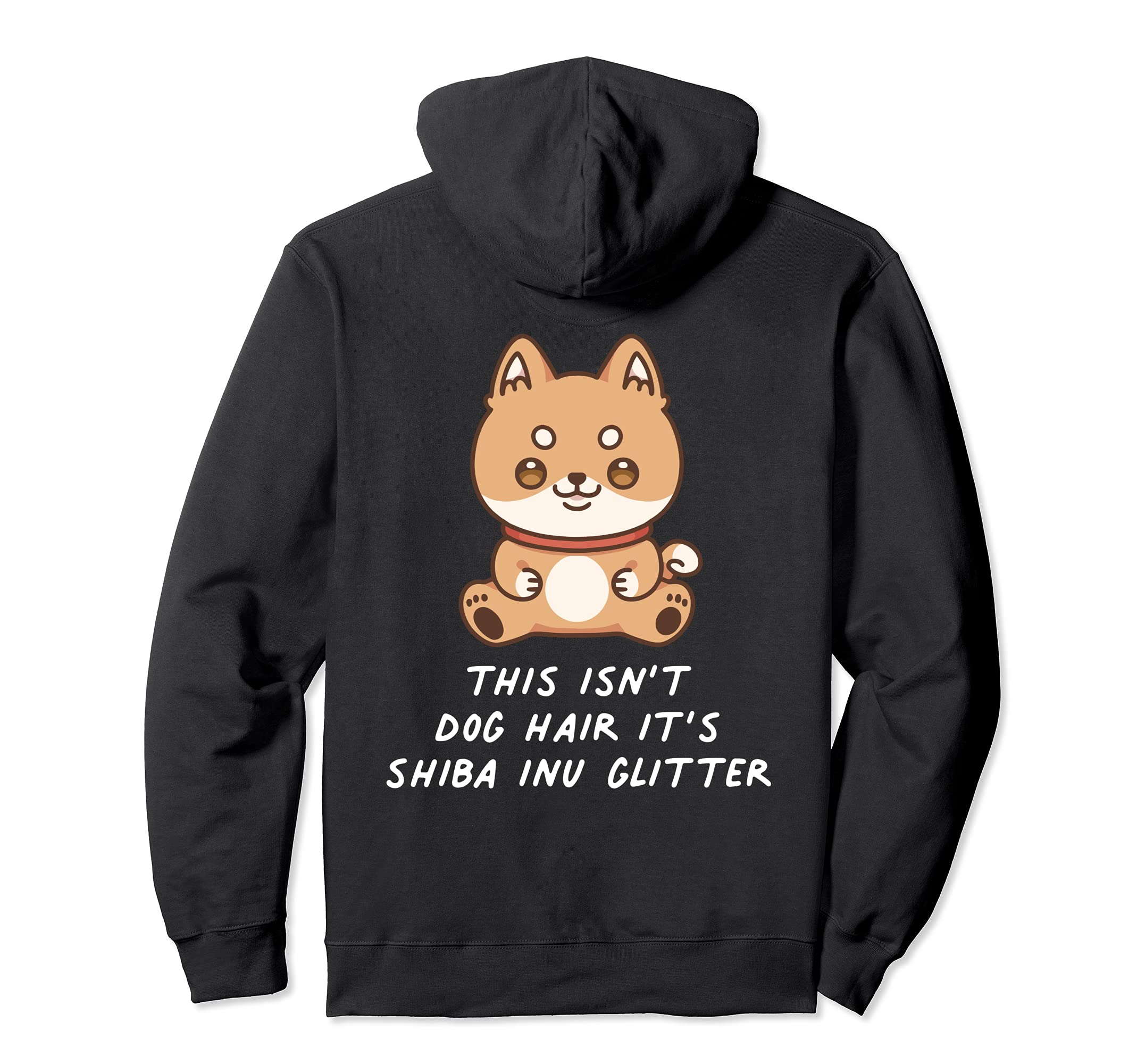 This Isn't Dog Hair It's Shiba Inu Glitter Kawaii Japanese Pullover Hoodie