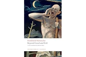 Beyond Good and Evil: Prelude to a Philosophy of the Future (Oxford World's Classics)