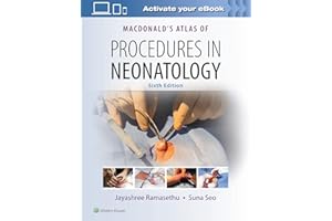 MacDonald's Atlas of Procedures in Neonatology