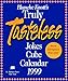 Cal 99 Blanche Knott's Truly Tasteless Cube (Blanche Knotts Truly Tastless Jokes) by