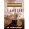 A Forest of Kings: The Untold Story of the Ancient Maya