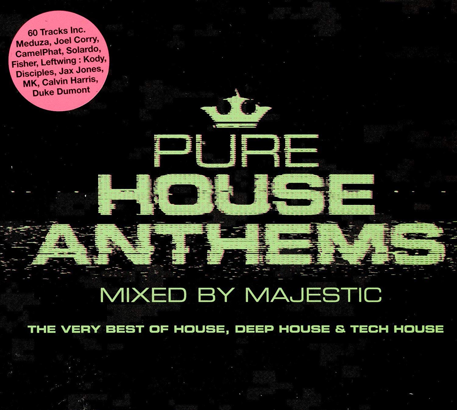 Pure House Anthems - Mixed By Majestic