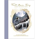 Full Moon Fairy: Under the Snow Moon