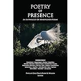 Poetry of Presence: An Anthology of Mindfulness Poems