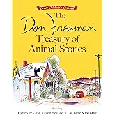 The Don Freeman Treasury of Animal Stories: Featuring Cyrano the Crow, Flash the Dash and The Turtle and the Dove (Dover Children's Classics)