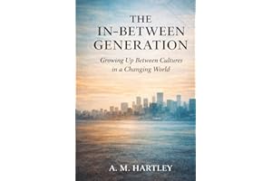 The In-Between Generation: Identity, Systems, and the Children of Migration