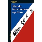 Alpe d'Huez (Spanish Edition)
