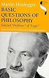 Basic Questions of Philosophy: Selected Problems of Logic (Studies in Continental Thought)