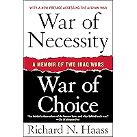War of Necessity, War of Choice: A Memoir of Two Iraq Wars book cover
