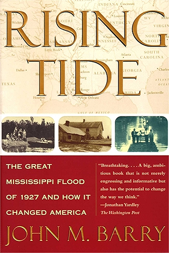 Download Rising Tide: The Great Mississippi Flood of 1927 and How It Changed America (English Edition) PDF