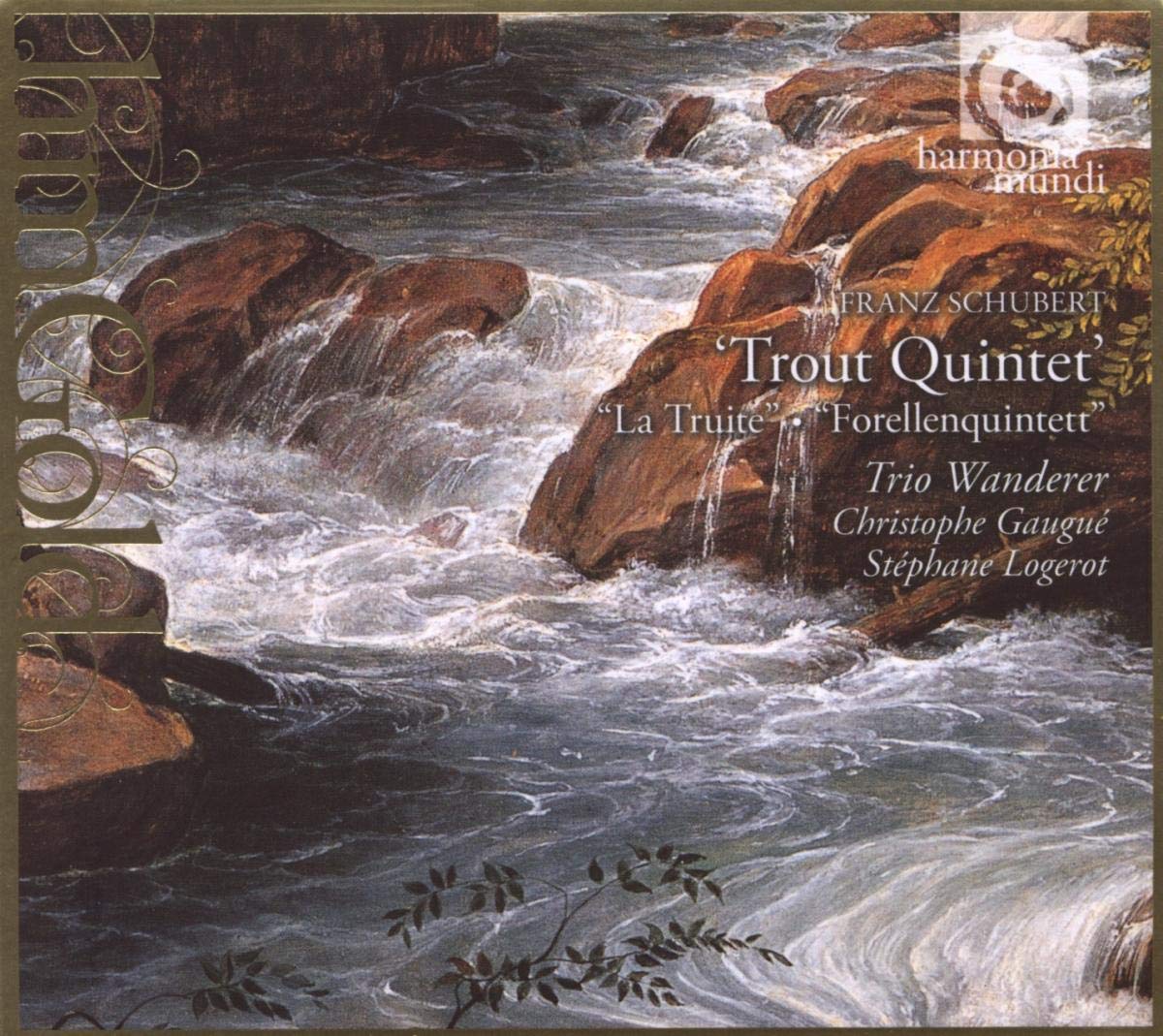 Schubert Quintette en La majeur D 667 Schubert Quintette en La majeur D 667
